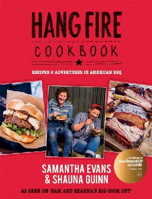 Hangfire Cookbook - Recipes & Adventures in American Bbq - Samantha Evans, Shauna Guinn - Siop y Pethe