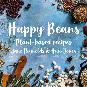 Happy Beans - Plant-Based Recipes - Jane Reynolds - Siop y Pethe