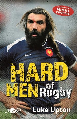 Hard Men of Rugby - Luke Upton - Siop y Pethe