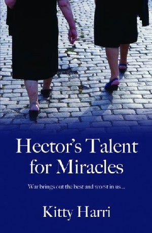Hector's Talent for Miracles - Kitty Harri - Siop y Pethe