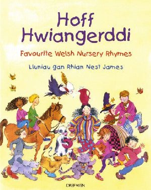 Hoff Hwiangerddi / Favourite Welsh Nursery Rhymes - Siop y Pethe