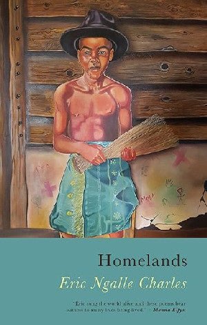 Homelands - Eric Ngalle Charles - Siop y Pethe