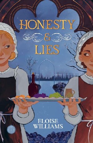 Honesty and Lies - Eloise Williams - Siop y Pethe