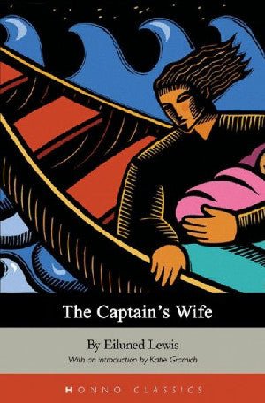 Honno Classics: The Captain's Wife - Eiluned Lewis - Siop y Pethe