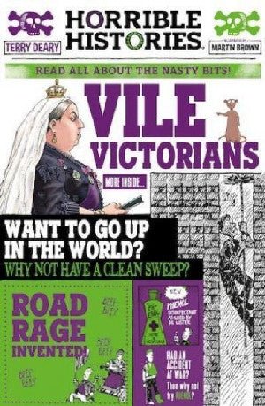 Horrible Histories: Vile Victorians - Terry Deary - Siop y Pethe