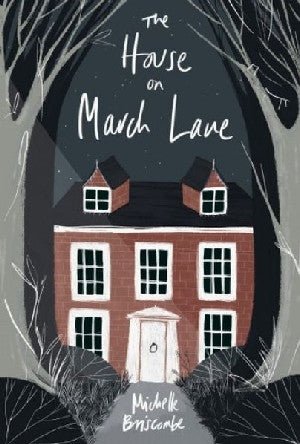 House on March Lane, The - Michelle Briscombe - Siop y Pethe
