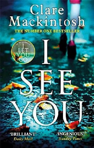 I See You - Clare Mackintosh - Siop y Pethe