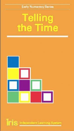 Iris: Early Numeracy Series - Telling the Time - Siop y Pethe