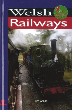 It's Wales: Welsh Railways - Jim Green - Siop y Pethe