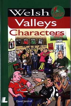 It's Wales: Welsh Valleys Characters - David Jandrell - Siop y Pethe