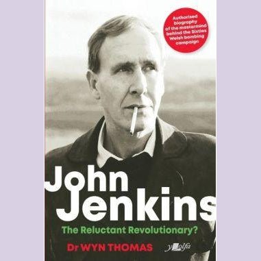 John Jenkins - The Reluctant Revolutionary? (Paperback) - Siop y Pethe