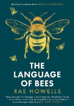 Language of Bees, The - Rae Howells - Siop y Pethe