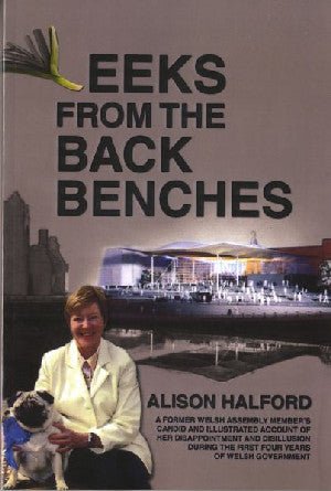 Leeks from the Back Benches - Alison Halford - Siop y Pethe