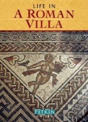 Life in a Roman Villa - Brenda Williams - Siop y Pethe