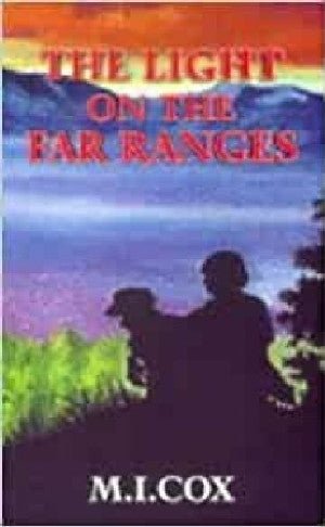 Light on the Far Ranges, The - Mary Cox - Siop y Pethe
