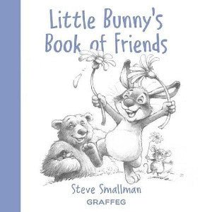 Little Bunny's Book of Friends - Steve Smallman - Siop y Pethe