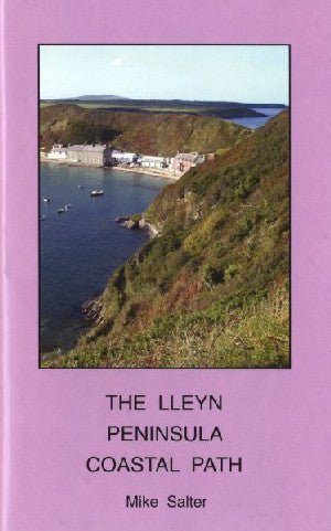 Lleyn Peninsula Coastal Path, The - Mike Salter - Siop y Pethe
