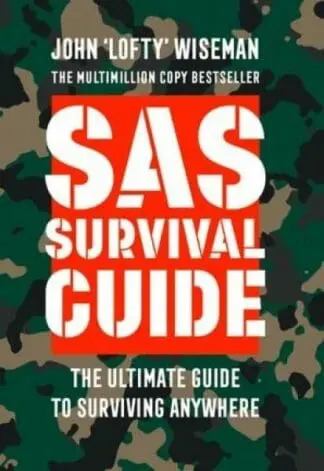 Collins Gem: Sas Survival Guide – The Ultimate Guide to Surviving