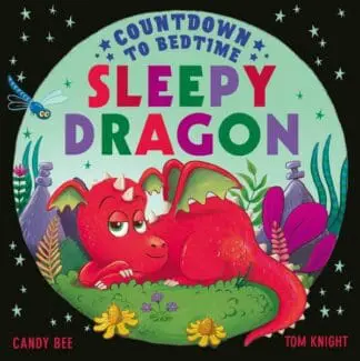 Countdown to Bedtime: Sleepy Dragon