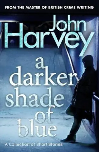 Darker Shade of Blue, A