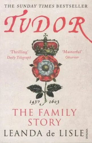 Tudor: The Family Story