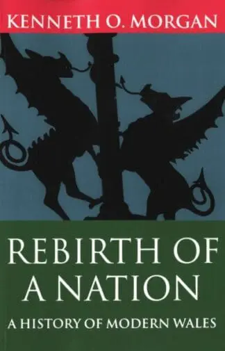 Rebirth of a Nation – Wales 1880-1980