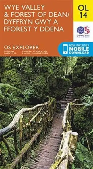 O.S. Explorer OL 14 Wye Valley and the Forest of Dean/Dyffryn Gwy a Fforest y Ddena