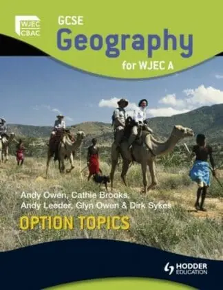 WJEC Geography Option Topics GCSE Spec A Student’s Book