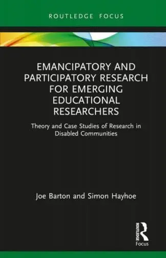 Emancipatory and Participatory Research for Emerging Educational