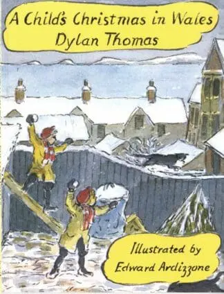 A Child’s Christmas in Wales