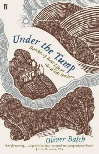 Under the Tump – Sketches of Real Life on the Welsh Borders