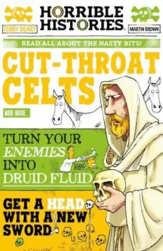 Horrible Histories: Cut-Throat Celts