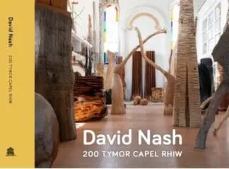 David Nash – 200 Tymor Capel Rhiw
