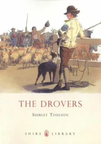 The Shire Book Series : The Drovers