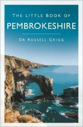 Little Book of Pembrokeshire, The