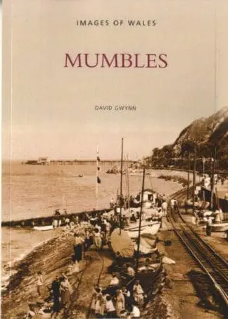 Archive Photographs Series, The – Images of Wales: Mumbles