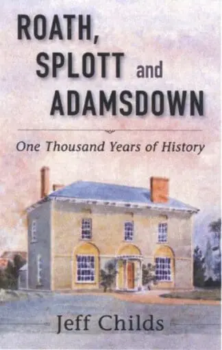 Roath, Splott and Adamsdown – One Thousand Years of History
