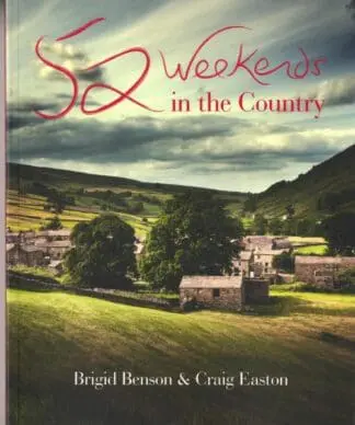 52 Weekends in the Country