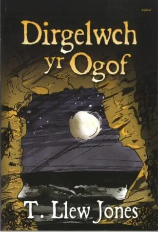 Dirgelwch yr Ogof