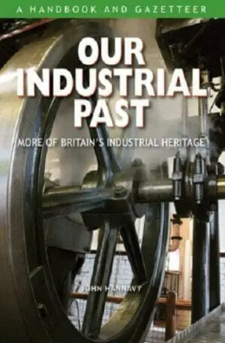 Our Industrial Past