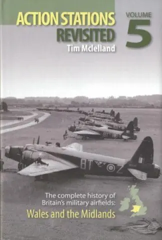 Action Stations Revisited: Volume 5. Wales and the Midlands