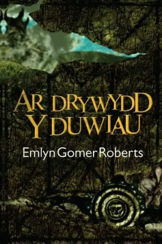 Ar Drywydd y Duwiau