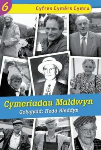 Cyfres Cymêrs Cymru: 6. Cymeriadau Maldwyn