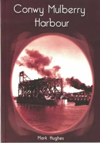 Conwy Mulberry Harbour