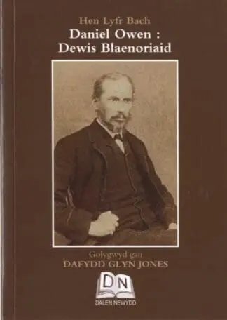 Hen Lyfr Bach: Daniel Owen – Dewis Blaenoriaid