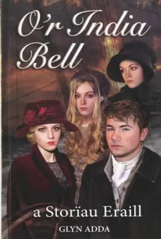 O’r India Bell a Storïau Eraill