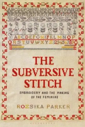 Subversive Stitch, The