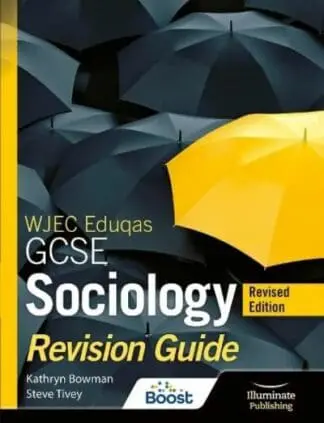 WJEC Eduqas GCSE Sociology Revision Guide – Revised Edition