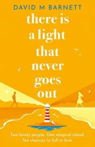 There is a Light That Never Goes Out