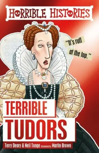 Horrible Histories: Terrible Tudors